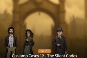 Gaslamp Cases 12 The Silent Codex